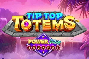 Playtech : Tip Top Totems PowerPlay Jackpot - IDAGENT138