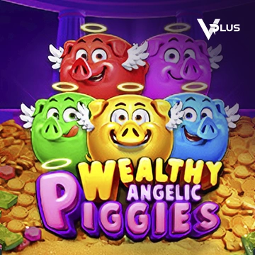 Vplus : Piggies Wealthy Angelic - IDAGENT138