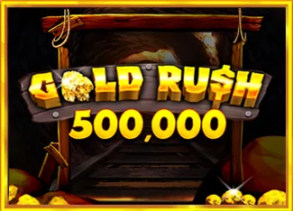 Pragmatic : Gold Rush 500,000 - IDAGENT138