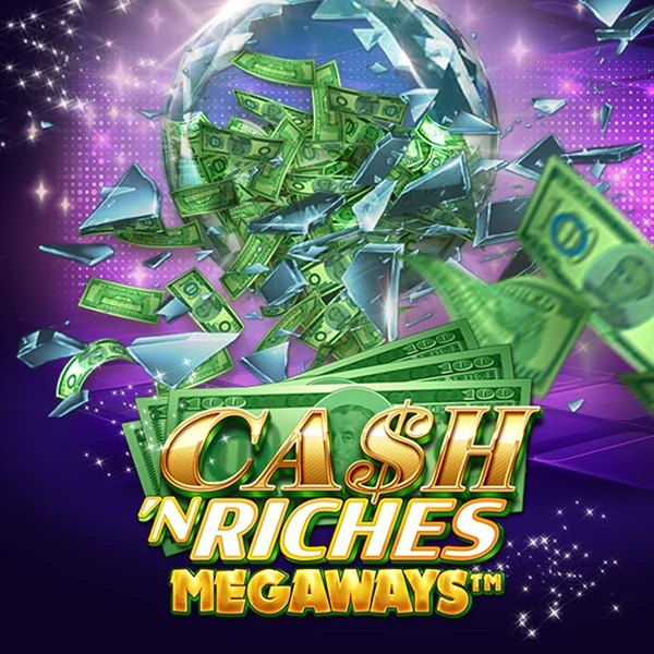 Microgaming : Cash N Riches Megaways&trade; - IDAGENT138