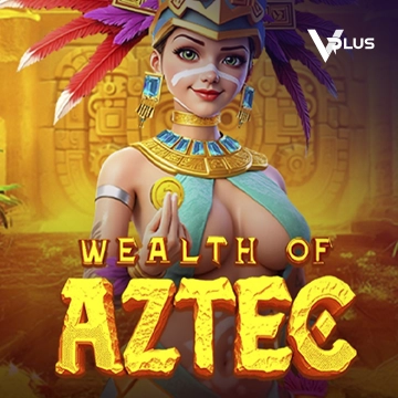 Vplus : Wealth of Aztec - IDAGENT138
